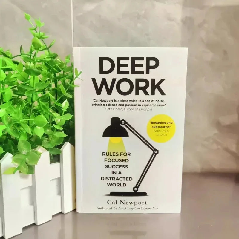 Deep Work English Book By Cal Newport Rules for Focused Success In A Distracted World Leadership & Motivation Books
