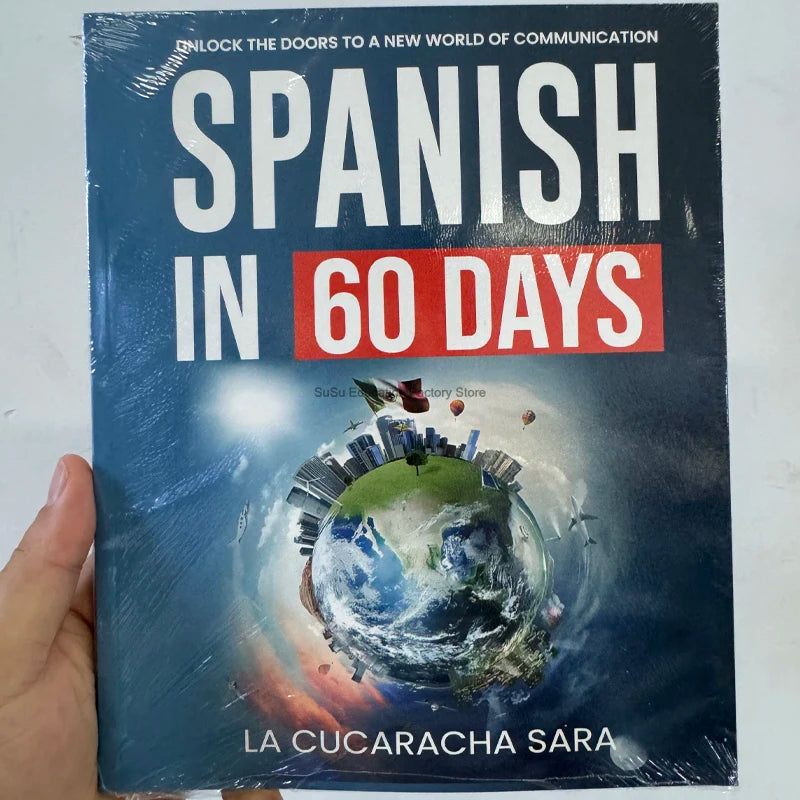 112 Pages Spanish in 60 Days Speak Just Like The Locals with Common Slang Words and Phrases Conversation Starters Languages Book