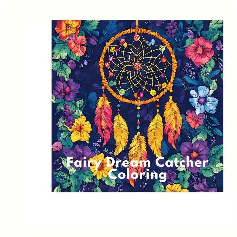 28 Pages Fairy Dream Catcher Coloring Book for Adult Stress Reduction | Colouring Book for Stress Relief and Mood Reduction