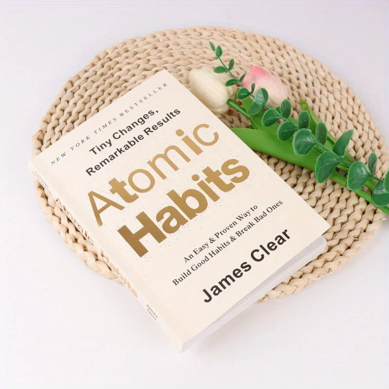 Atomic Habits by James Clear: Build Good Habits, Break Bad Ones - Tiny Changes, Remarkable Results - Evidence-Based Self- Book
